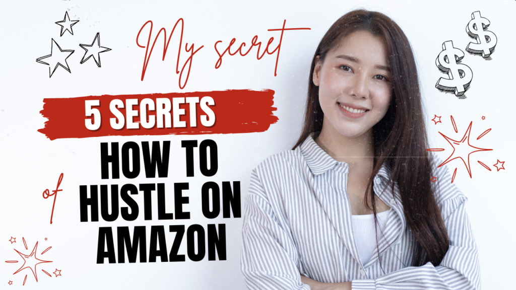 How to Hustle on Amazon