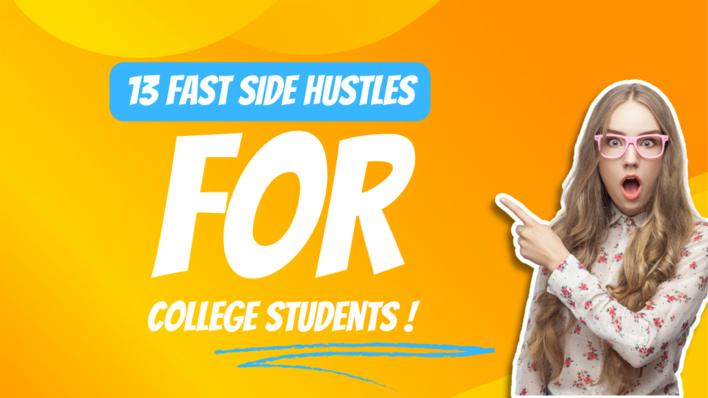 side hustles for college students